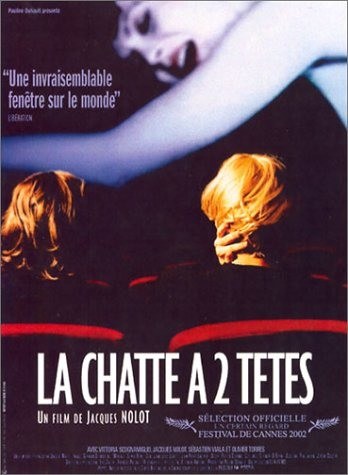 La chatte a deux tetes is similar to Overserved.