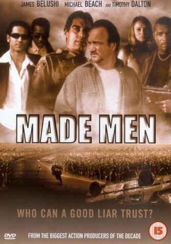 Made Men is similar to The Curse of the Black Dahlia.