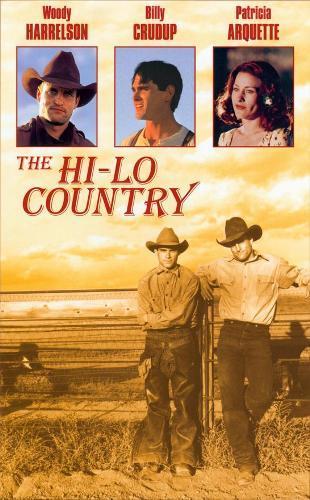 The Hi-Lo Country is similar to Il mistero del cortile.