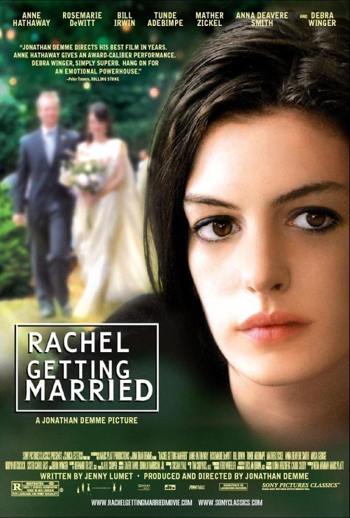 Rachel Getting Married is similar to The Man Above the Law.