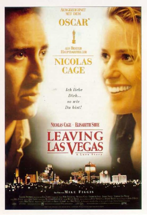 Leaving Las Vegas is similar to Gamble on Love.