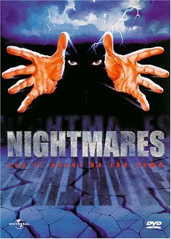 Nightmares is similar to The She Wolf.