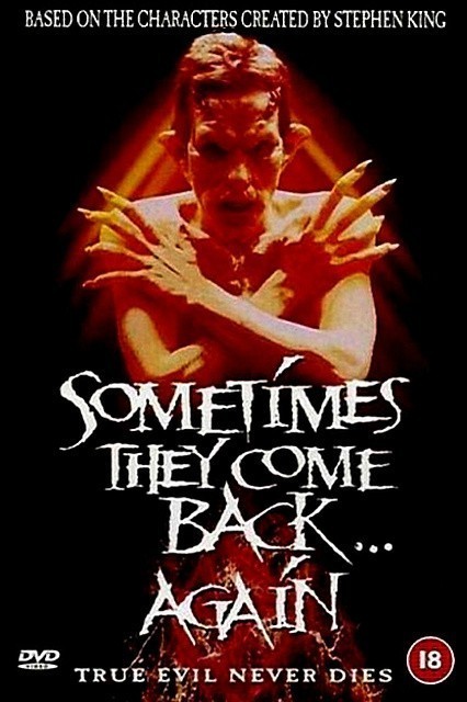 Sometimes They Come Back... Again is similar to Sevimli serseri.
