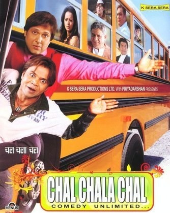 Chal Chala Chal is similar to Charlie Chan on Broadway.