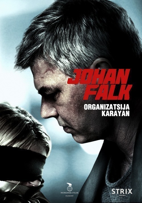 Johan Falk: Organizatsija Karayan is similar to Big Town.