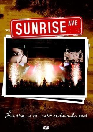 Sunrise Avenue - Live in Wonderland is similar to The Big Wave.