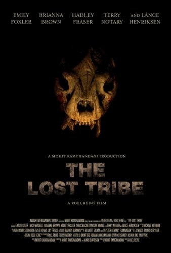 The Lost Tribe is similar to Blood Lodge.