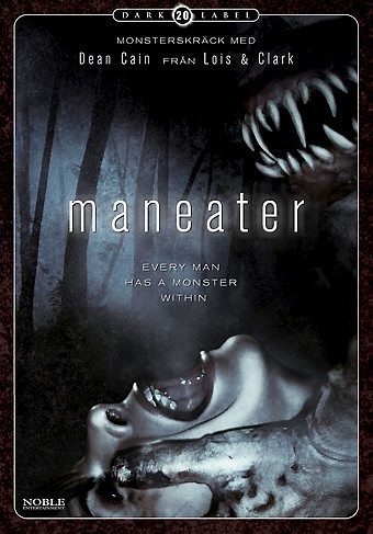 Maneater is similar to Le feu, ca mouille.