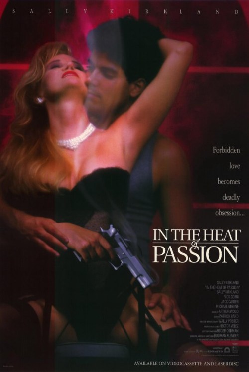 In the Heat of Passion is similar to Un ticket pour l'espace.