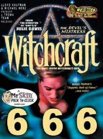 Witchcraft VI is similar to The Man.