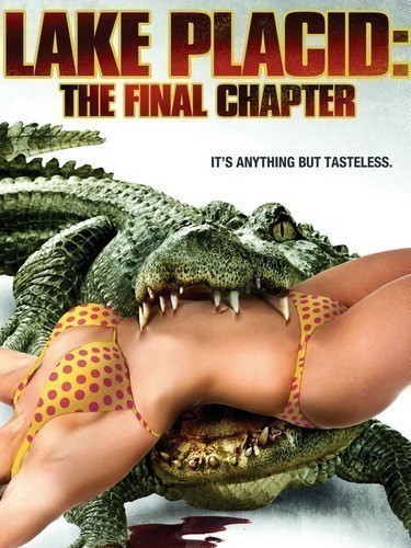 Lake Placid: The Final Chapter is similar to Chorus.