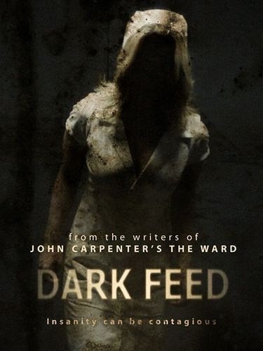 Dark Feed is similar to Left to Die.