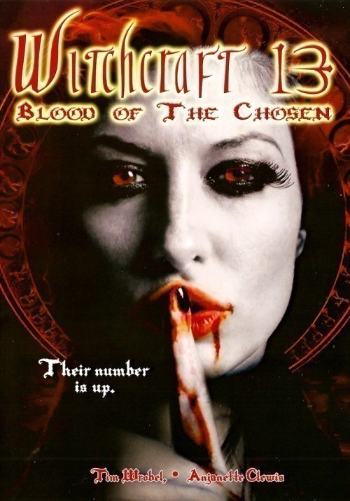 Witchcraft 13: Blood of the Chosen is similar to One Way Out.