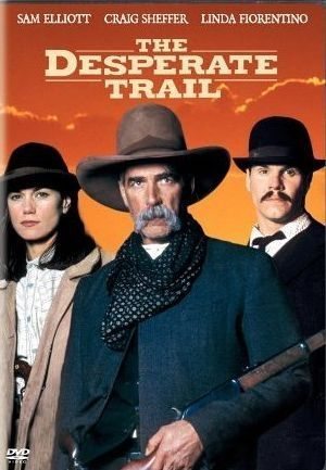 The Desperate Trail is similar to Belle Starr.