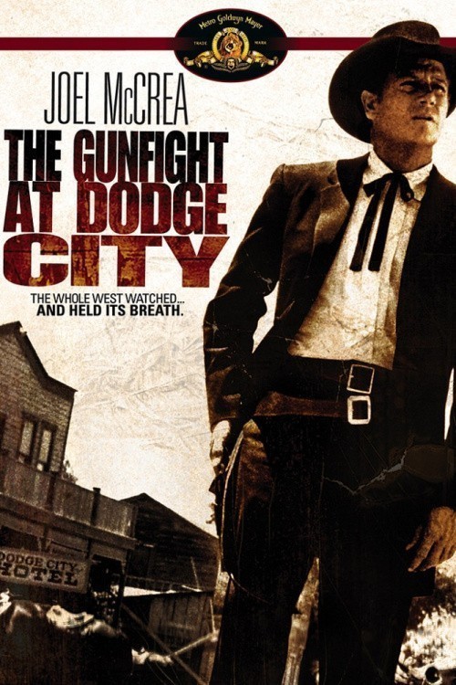 The Gunfight at Dodge City is similar to Stills.