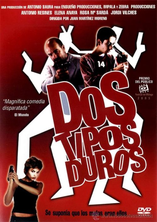 Dos tipos duros is similar to Babie A.