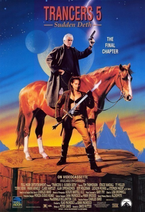 Trancers 5: Sudden Deth is similar to On the Border.