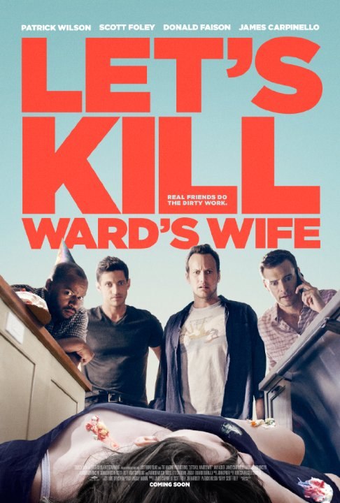 Let's Kill Ward's Wife is similar to The Pleasure of His Company.