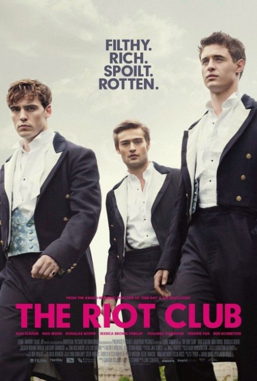 The Riot Club is similar to $64 Million.