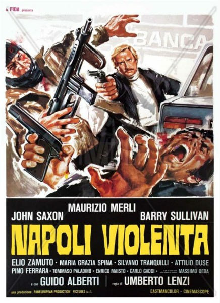 Napoli violenta is similar to La metiche.