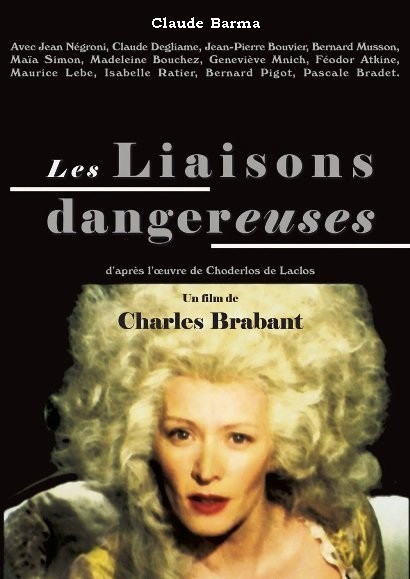 Les liaisons dangereuses is similar to The Shield of Honor.