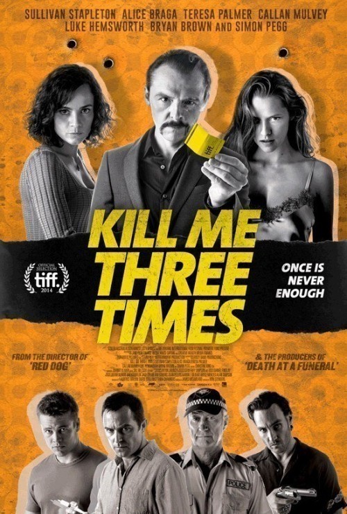 Kill Me Three Times is similar to Cinci oameni la drum.