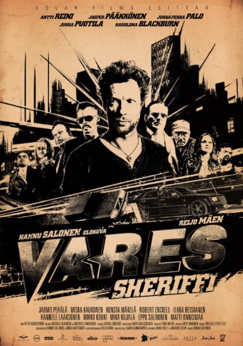 Vares - Sheriffi is similar to Welcome to WillieWorld.