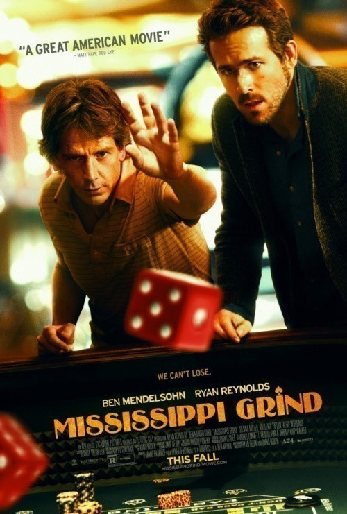 Mississippi Grind is similar to The Terror Live.