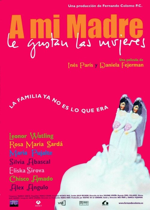 A mi madre le gustan las mujeres is similar to Secrets of a Mother and Daughter.