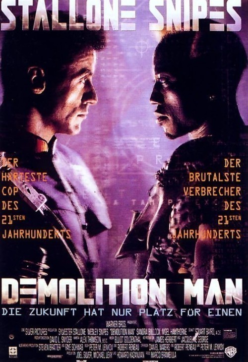 Demolition Man is similar to Blue Rondo.