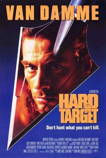 Hard Target is similar to Benefit of the Doubt.