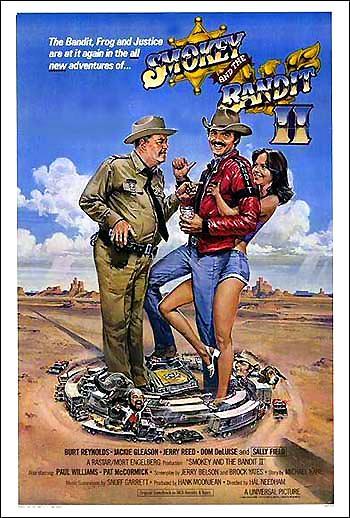 Smokey and the Bandit II is similar to Mike's Brainstorm.
