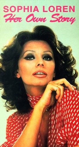 Sophia Loren: Her Own Story is similar to Dvoe u elki, ne schitaya sobaki.