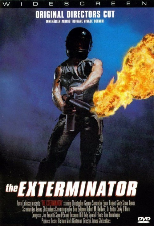 The Exterminator is similar to Vot moya derevnya....