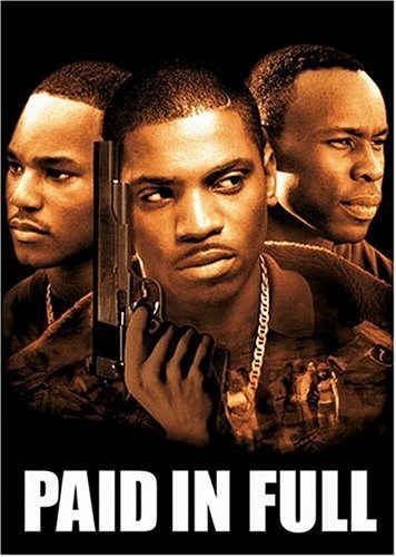 Paid in Full is similar to Crook.