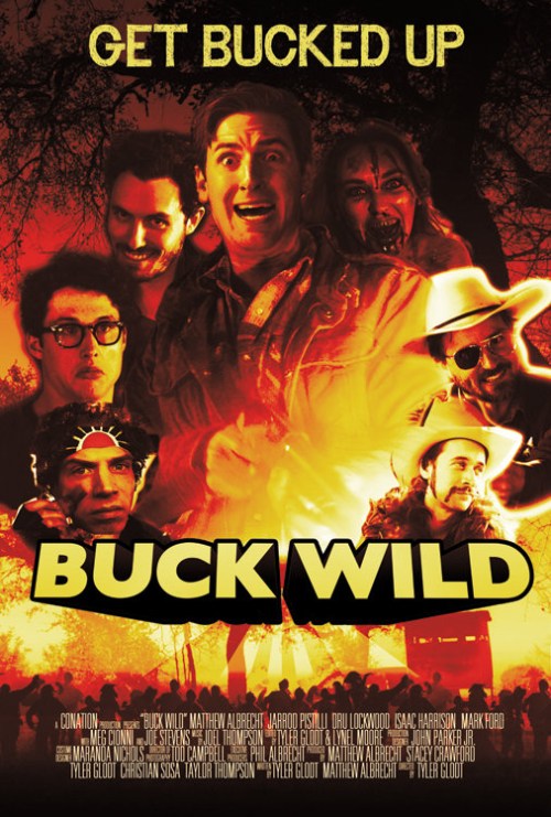 Buck Wild is similar to Held Up for the Makin's.