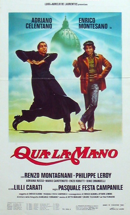 Qua la mano is similar to A Thwarted Vengeance.