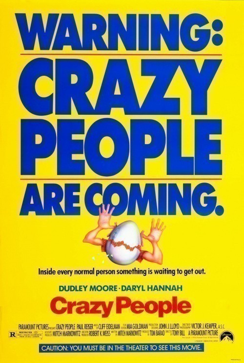 Crazy People is similar to 2103: The Deadly Wake.