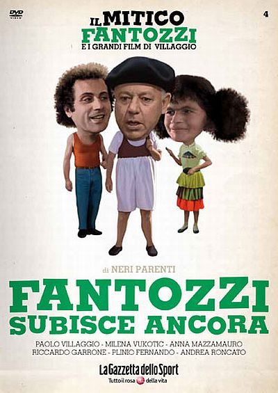 Fantozzi subisce ancora is similar to Once in a Blue Moon.