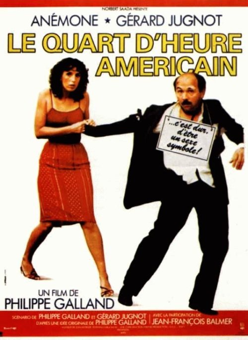 Movies Le quart d'heure américain poster