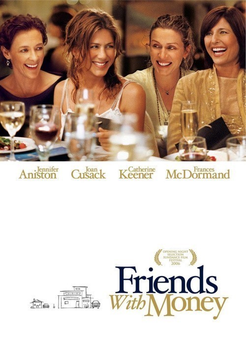 Friends with Money is similar to E ke.