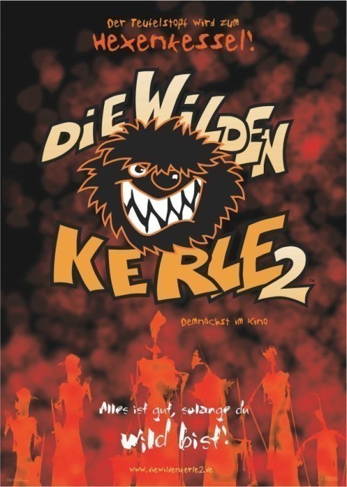Die Wilden Kerle II is similar to Ex-Sweeties.