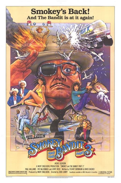 Smokey and the Bandit Part 3 is similar to Law and Order.