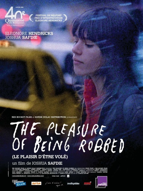 The Pleasure of Being Robbed is similar to La posesion.