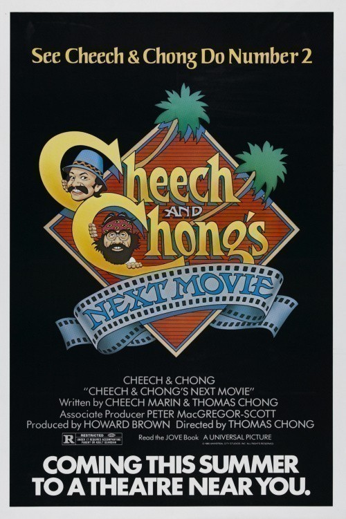 Cheech and Chong's Next Movie is similar to A Herdeira Rebelde.