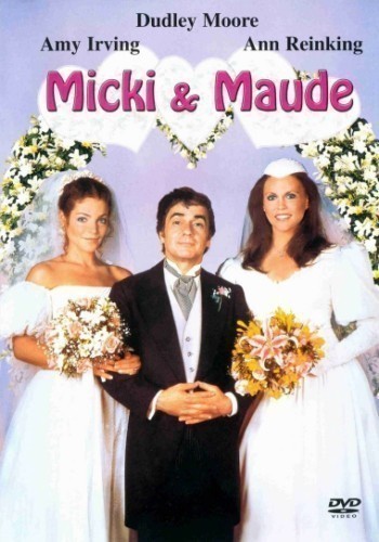 Micki + Maude is similar to The Dirty Picture.