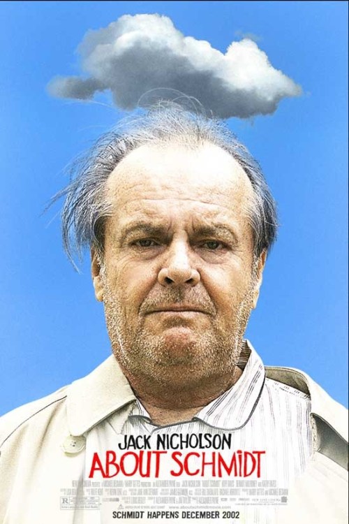 About Schmidt is similar to Outsiders in Israel.