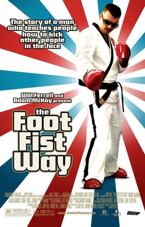 The Foot Fist Way is similar to Into the Foothills.
