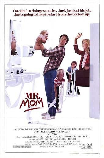 Mr. Mom is similar to I Spied for You.