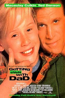 Getting Even with Dad is similar to The Girl from Prosperity.